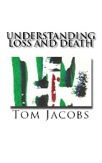 Understanding Loss and Death book